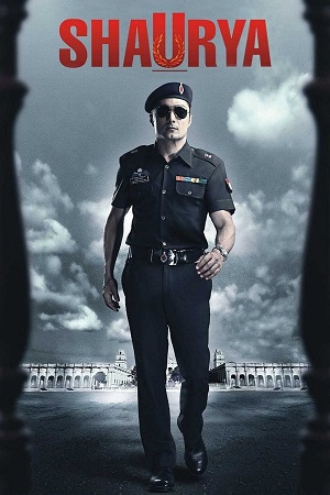 Download Shaurya (2008) WEB-DL {Hindi DD5.1} Full Movie 480p [400MB] | 720p [1.2GB] | 1080p [2.8GB]
