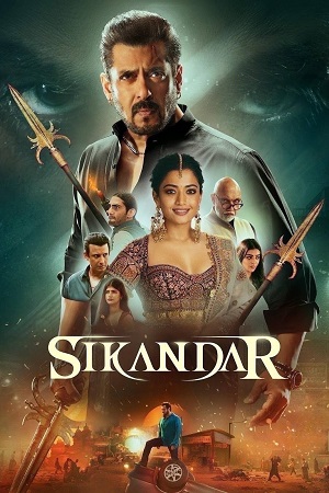 Download Sikandar (2025) Netflix WEB-DL {Hindi ORG. DD5.1} Full Movie 480p [470MB] | 720p [1.4GB] | 1080p [2.7GB] | 2160p [4K]