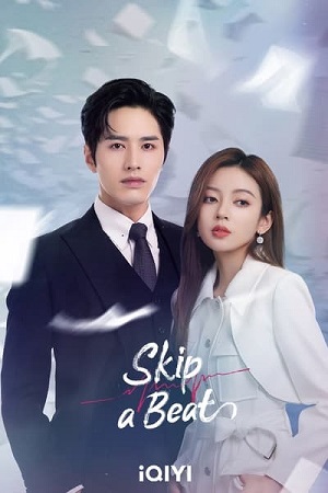 Download Skip a Beat (Season 1) Dual Audio {Hindi-Chinese} AMZN Prime WEB Series 480p | 720p | 1080p WEB-DL