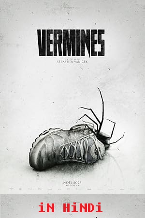 Download Infested – Spiders/Vermines (2023) BluRay Dual Audio {Hindi-French} 480p [380MB] | 720p [1GB] | 1080p [1.8GB]