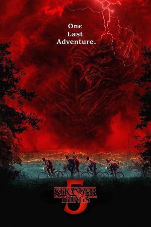 Download Stranger Things: Season 5 (2025) Dual Audio {Hindi DD5.1-English} NetFlix-Series 480p | 720p | 1080p WEB-DL 2160p 4K SDR
