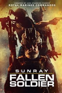 Download Sunray Fallen Soldier (2024) Hindi ORG Dubbed WEB-DL 480p [400MB] | 720p [1.1GB] | 1080p [2.7GB]