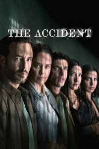 Download The Accident (Season 1 – 2) Multi-Audio {Hindi-English-Spanish} 720p | 1080p WEB-DL