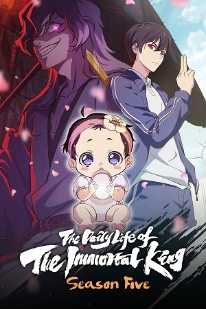 Download The Daily Life of the Immortal King (Season 1 – 5) [S05 E01 Added] {Hindi-English-Japanese} Anime Series 480p 720p & 1080p WEB-DL