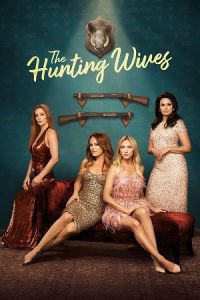 Download The Hunting Wives (Season 1) Dual Audio {Hindi-English} Series 480p 720p & 1080p WEB-DL
