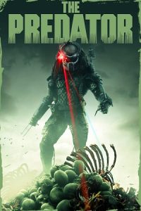 Download The Predator (2018) BluRay Dual Audio {Hindi-English} 480p [415MB] | 720p [930MB] | 1080p [2.2GB]