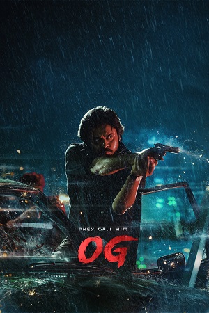 Download They Call Him OG (2025) Dual Audio [Hindi (LiNE) + Telugu] HDTC-Rip 480p [580MB] | 720p [1.3GB] | 1080p [2.6GB]