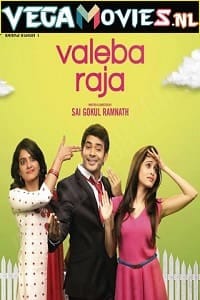 Download Valeba Raja (2021) HDRip Hindi Dubbed Full Movie 480p [300MB] | 720p [850MB]