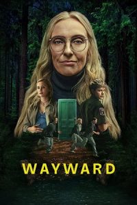 Download NetFlix Wayward (2025) Season 1 Dual Audio {Hindi-English} Series 480p | 720p & 1080p WEB-DL