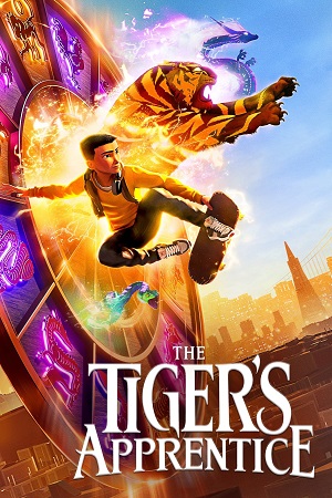 Download The Tiger’s Apprentice (2024) WEB-DL Dual Audio {Hindi-English} 480p [380MB] | 720p [1GB] | 1080p [2.2GB]