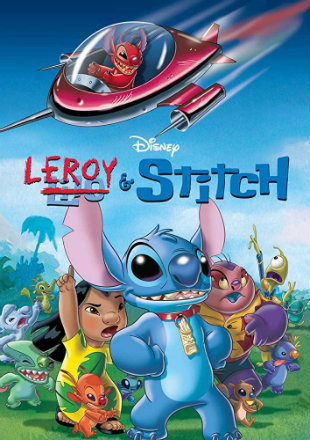 Download Leroy & Stitch (2006) Dual Audio Hindi 480p [250MB] | 720p [500MB]