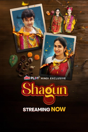 Download Shagun (2024) Hindi Full Movie UPLY WEB-DL 480p [320MB] | 720p [750MB] | 1080p [2.4GB]